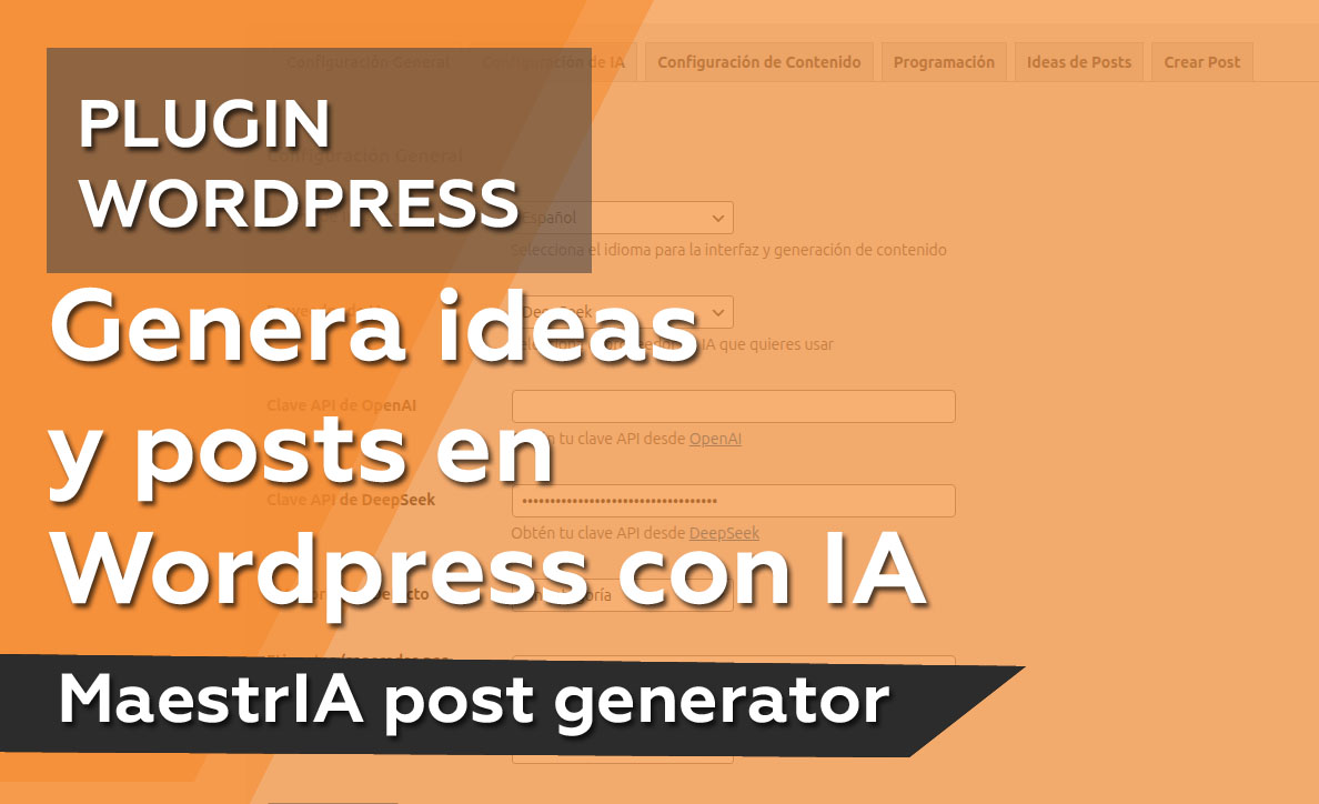 Genera ideas y posts en WordPress con IA MaestrIA post generator