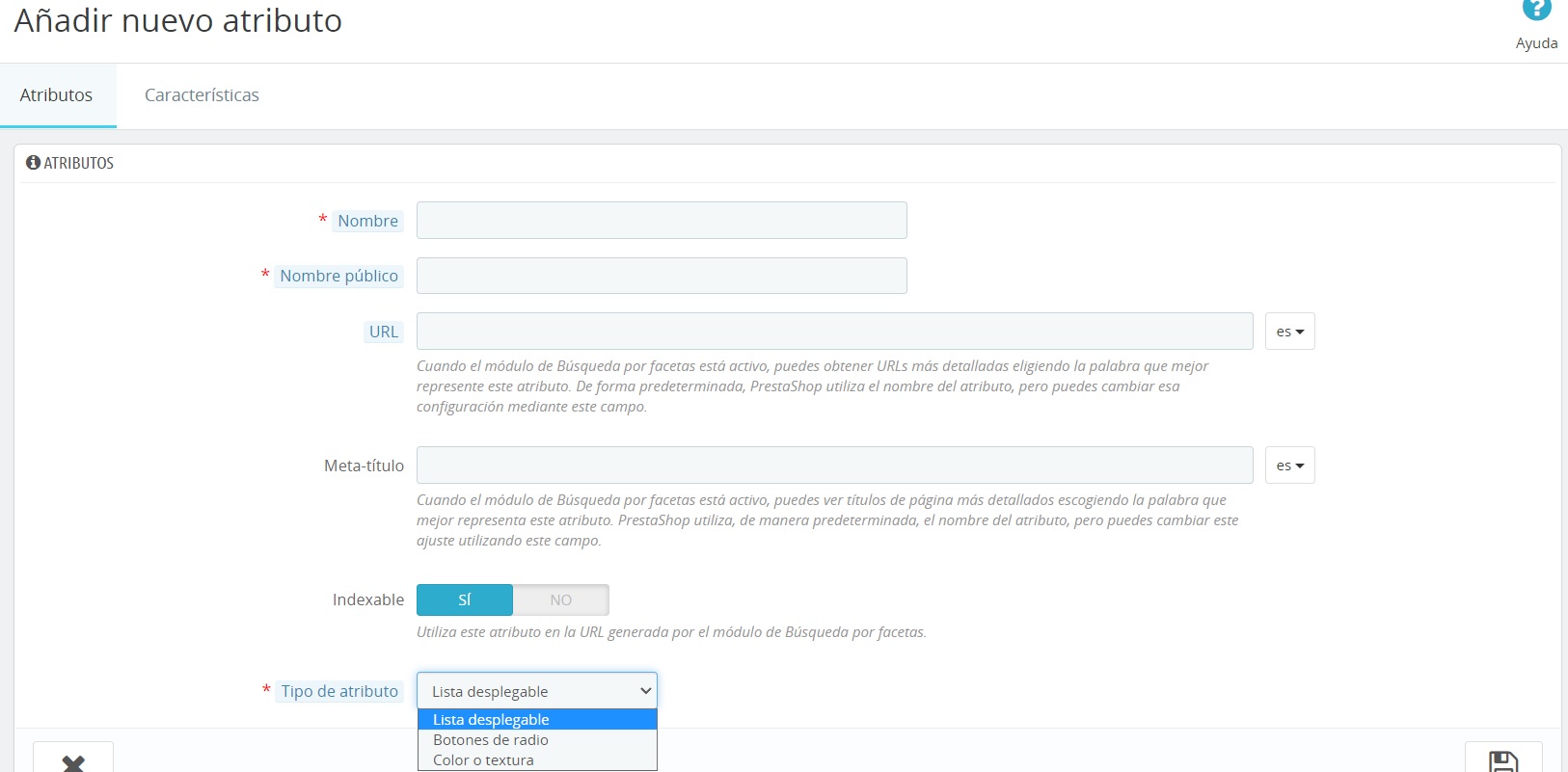 Como crear Atributos y Características de Prestashop